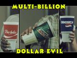 Coca-Cola – A Multi-billion Dollar Evil