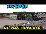 No Waste Disposal For Sweden